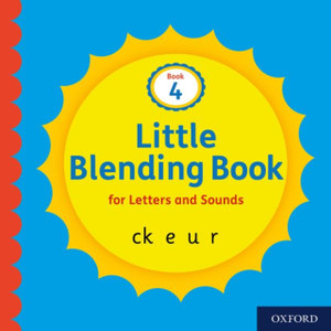 Little Blending Books For Letters And Sounds: Book 4 Little Blending Books For Letters And Sounds: Book 4