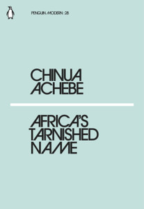 Africa'S Tarnished Name Africa'S Tarnished Name