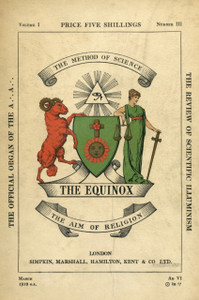 The Equinox: Keep Silence Edition, Vol. 1, No. 3 The Equinox: Keep Silence Edition, Vol. 1, No. 3