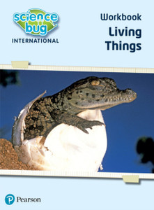 Science Bug: Living Things Workbook Science Bug: Living Things Workbook