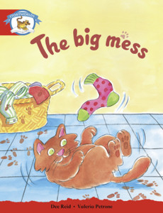 Literacy Edition Storyworlds Stage 1, Animal World, The Big Mess Literacy Edition Storyworlds Stage 1, Animal World, The Big Mess