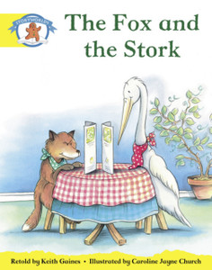 Literacy Edition Storyworlds 2, Once Upon A Time World, The Fox And The Stork Literacy Edition Storyworlds 2, Once Upon A Time World, The Fox And The Stork