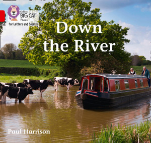 Down The River: Band 02B/Red B Down The River: Band 02B/Red B