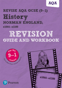 Pearson Revise Aqa Gcse (9-1) History Norman England Revision Guide And Workbook: For Home Learning, 2022 And 2023 Assessments And Exams