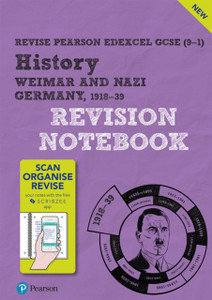 Pearson Revise Edexcel Gcse (9-1) History Weimar & Nazi Germany Revision Notebook: For Home Learning, 2022 And 2023 Assessments And Exams Pearson Revise Edexcel Gcse (9-1) History Weimar & Nazi Germany Revision Notebook: For Home Learning, 2022 And 2023 Assessments And Exams