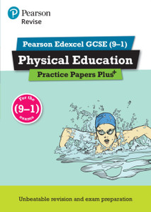 Pearson REVISE Edexcel GCSE Physical Education Practice Papers Plus - for 2026, 2027 exams