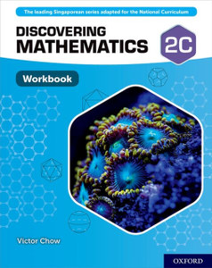 Discovering Mathematics: Workbook 2C Discovering Mathematics: Workbook 2C