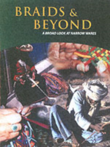 Braids & Beyond: A Broad Look at Narrow Wares