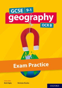 Gcse Geography Ocr B Exam Practice: With All You Need To Know For Your 2022 Assessments