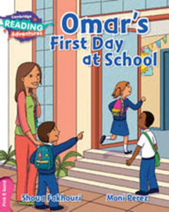 Cambridge Reading Adventures Omar'S First Day At School Pink B Band