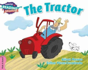 Cambridge Reading Adventures The Tractor Pink A Band Cambridge Reading Adventures The Tractor Pink A Band