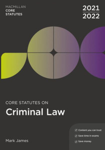 Core Statutes On Criminal Law 2021-22