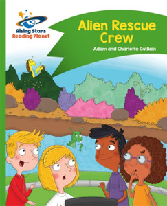 Reading Planet - Alien Rescue Crew - Green: Comet Street Kids Reading Planet - Alien Rescue Crew - Green: Comet Street Kids