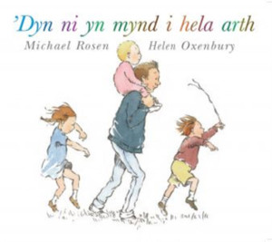 'Dyn Ni Yn Mynd I Hela Arth 'Dyn Ni Yn Mynd I Hela Arth