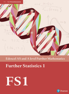 Pearson Edexcel As And A Level Further Mathematics Further Statistics 1 Textbook + E-Book Pearson Edexcel As And A Level Further Mathematics Further Statistics 1 Textbook + E-Book