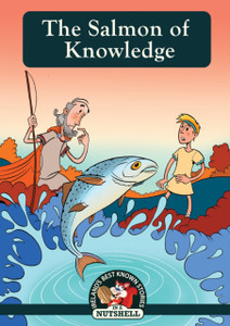 The Salmon Of Knowledge The Salmon Of Knowledge