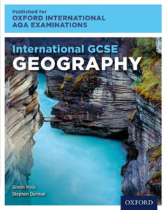 International Gcse Geography For Oxford International Aqa Examinations