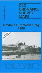 Hoylake Cum West Kirby 1909: Cheshire Sheet 12.07 Hoylake Cum West Kirby 1909: Cheshire Sheet 12.07