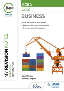 My Revision Notes Ccea Gcse Business My Revision Notes Ccea Gcse Business