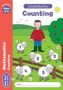 Get Set Mathematics: Counting, Early Years Foundation Stage, Ages 4-5 Get Set Mathematics: Counting, Early Years Foundation Stage, Ages 4-5