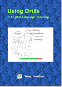 Using Drills In English Language Teaching Using Drills In English Language Teaching