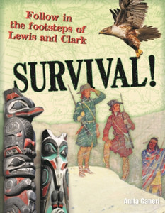 Survival!: Age 10-11, Below Average Readers Survival!: Age 10-11, Below Average Readers