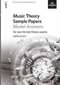 Music Theory Sample Papers Model Answers, Abrsm Grade 1 Music Theory Sample Papers Model Answers, Abrsm Grade 1