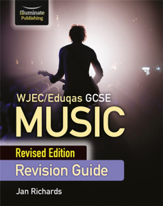 Wjec/Eduqas Gcse Music Revision Guide - Revised Edition