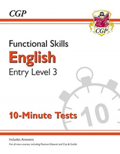 Functional Skills English Entry Level 3 - 10 Minute Tests Functional Skills English Entry Level 3 - 10 Minute Tests