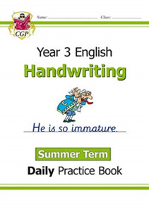 Ks2 Handwriting Daily Practice Book: Year 3 - Summer Term Ks2 Handwriting Daily Practice Book: Year 3 - Summer Term