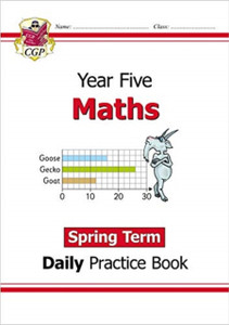 Ks2 Maths Daily Practice Book: Year 5 - Spring Term Ks2 Maths Daily Practice Book: Year 5 - Spring Term