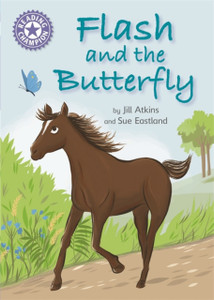 Reading Champion: Flash And The Butterfly: Independent Reading Purple 8 Reading Champion: Flash And The Butterfly: Independent Reading Purple 8