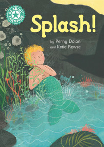 Reading Champion: Splash!: Independent Reading Turquoise 7 Reading Champion: Splash!: Independent Reading Turquoise 7