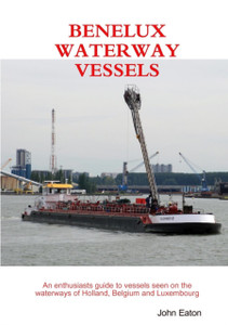 Benelux Waterway Vessels Benelux Waterway Vessels