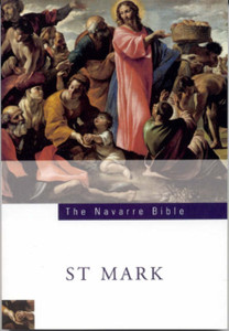 Navarre Bible: St Mark Navarre Bible: St Mark