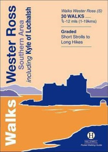 Walks Wester Ross Southern Area: Including Kyle Of Lochalsh Walks Wester Ross Southern Area: Including Kyle Of Lochalsh
