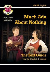 New Gcse English Shakespeare Text Guide - Much Ado About Nothing Includes Online Edition & Quizzes New Gcse English Shakespeare Text Guide - Much Ado About Nothing Includes Online Edition & Quizzes