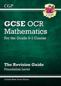 Gcse Maths Ocr Revision Guide: Foundation Inc Online Edition, Videos & Quizzes Gcse Maths Ocr Revision Guide: Foundation Inc Online Edition, Videos & Quizzes