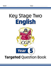 New Ks2 English Targeted Question Book - Year 5 New Ks2 English Targeted Question Book - Year 5