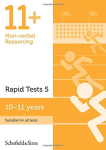 11+ Non-Verbal Reasoning Rapid Tests Book 5: Year 6, Ages 10-11 11+ Non-Verbal Reasoning Rapid Tests Book 5: Year 6, Ages 10-11