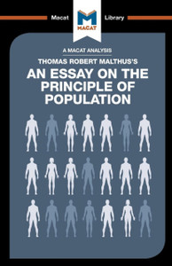 An Analysis Of Thomas Robert Malthus'S An Essay On The Principle Of Population