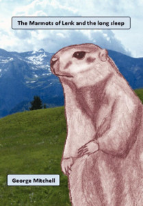 The Marmots Of Lenk And The Long Sleep
