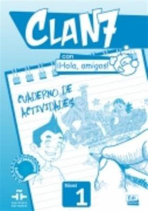 Clan 7 Con Hola Amigos! Clan 7 Con Hola Amigos!