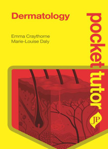Pocket Tutor Dermatology Pocket Tutor Dermatology