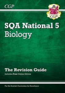 National 5 Biology: Sqa Revision Guide With Online Edition National 5 Biology: Sqa Revision Guide With Online Edition