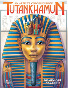 Tutankhamun: An Artist'S Coloring Book Tutankhamun: An Artist'S Coloring Book