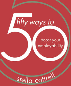 50 Ways To Boost Your Employability 50 Ways To Boost Your Employability