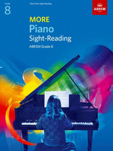 More Piano Sight-Reading, Grade 8 More Piano Sight-Reading, Grade 8