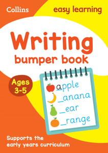 Writing Bumper Book Ages 3-5: Ideal For Home Learning Writing Bumper Book Ages 3-5: Ideal For Home Learning