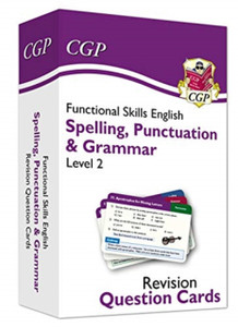 Functional Skills English Revision Question Cards: Spelling, Punctuation & Grammar - Level 2 Functional Skills English Revision Question Cards: Spelling, Punctuation & Grammar - Level 2